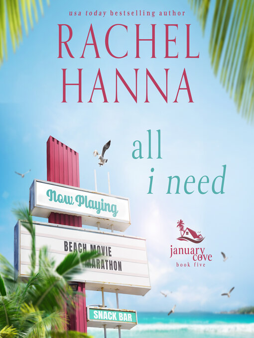 Title details for All I Need by Rachel Hanna - Available